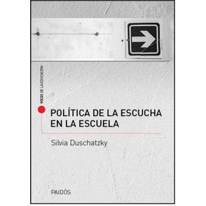 POLITICA DE LA ESCUCHA EN LA ESCUELA