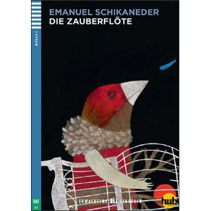 DIE ZAUBERFLOTE - ERWACHSENE HUB-LEKTUREN STUFE 1