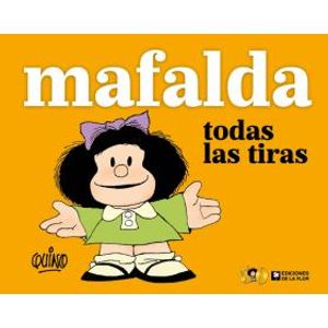 LIBRO MAFALDA - TODAS LAS TIRAS - QUINO