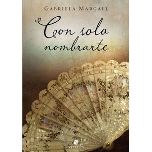 CON SOLO NOMBRARTE