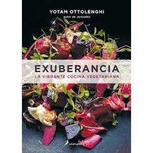 EXUBERANCIA, LA VIBRANTE COCINA VEGETARIANA