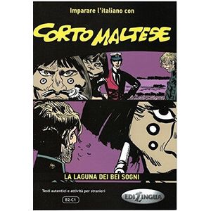 CORTO MALTESE: LA LAGUNA DEI BEI SOGNI