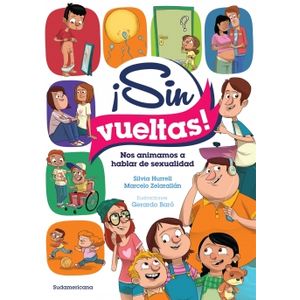 ¡SIN VUELTAS!NOS ANIMAMOS A HABLAR DE SEXUALIDAD