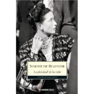 LIBRO LA PLENITUD DE LA VIDA - DE BEAUVOIR, SIMONE