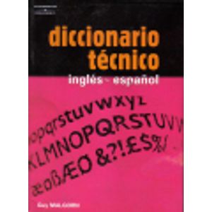 DICCIONARIO TECNICO INGLES/ESPAÑOL