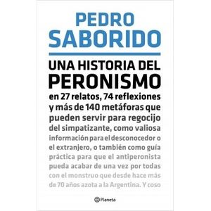 UNA HISTORIA DEL PERONISMO