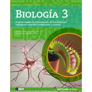 BIOLOGIA 3 EN LINEA. EL INTERCAMBIO DE INFORMACION EN LOS SI
