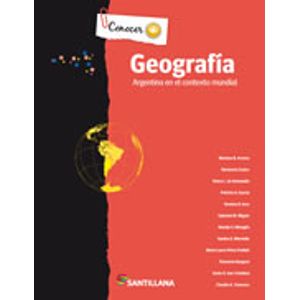 GEOGRAFIA - CONOCER +  ARGENTINA EN EL CONTEXTO MUNDIAL