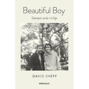BEAUTIFUL BOY - SIEMPRE SERÁS MI HIJO