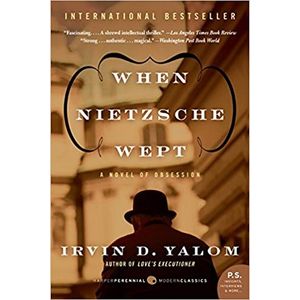 WHEN NIETZCHE WEPT - IRVIN YALOM
