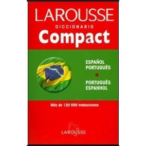 LAROUSSE DICCIONARIO COMPACT ESPAÑOL PORTUGUES - PORTUGUES E
