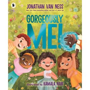 GORGEOUSLY ME! - JONATHAN VAN NESS - KAMALA NAIR