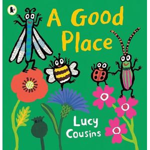 A GOOD PLACE - LUCY COUSINS