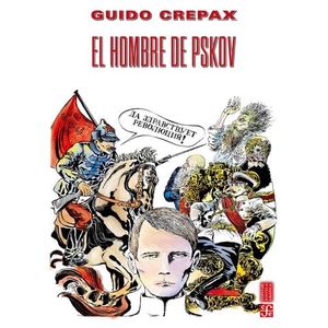 EL HOMBRE DE PSKOV - GUIDO GREPAX