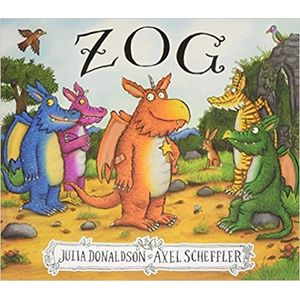 ZOG - JULIA DONALDSON - AXEL SCHEFFLER