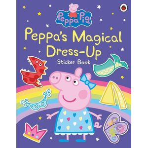 PEPPA’S MAGICAL DRESS-UP STICKER BOOK - PEPPA PIG