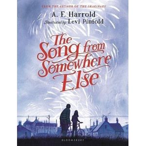 THE SONG FROM SOMEWHERE ELSE - A. F. HARROLD