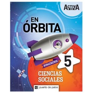 CIENCIAS SOCIALES 5 BONAERENSE - EN ORBITA ACTIVA XXI