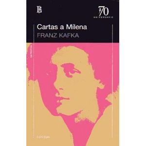 CARTAS A MILENA (70 ANIVERSARIO)