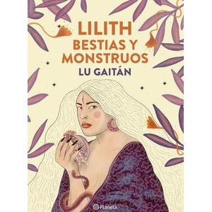 LILITH, BESTIAS Y MONSTRUOS - LU GAITAN