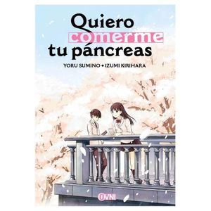 QUIERO COMERME TU PANCREAS