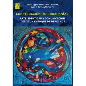 CONSTRUCCION DE CIUDADANIA II - ARTE, IDENTIDAD Y COMUNICACI