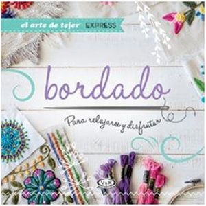 BORDADO PARA RELAJARSE Y DISFRUTAR
