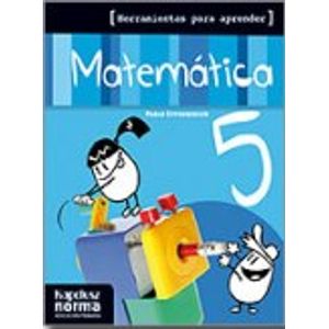 MATEMATICA 5 HERRAMIENTAS PARA APRENDER