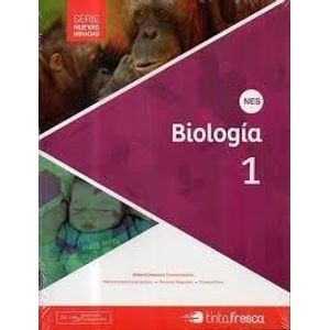 BIOLOGIA 1 NES SERIE NUEVAS MIRADAS