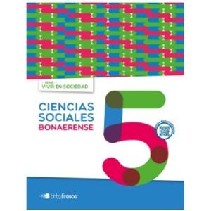 CIENCIAS SOCIALES BONAERENSE 5 - VIVIR EN SOCIEDAD