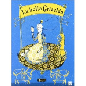 LA BELLA GRISELDA