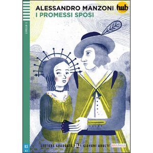 I PROMESSI SPOSI - LETTURE HUB GIOVANI ADULTI  LIVELLO 3