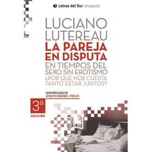 LA PAREJA EN DISPUTA - LUCIANO LUTEREAU