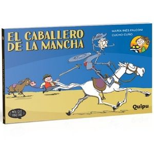 EL CABALLERO DE LA MANCHA