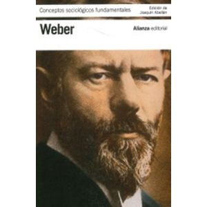 CONCEPTOS SOCIOLOGICOS FUNDAMENTALES - MAX WEBER