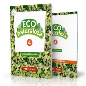 ECO NATURALEZA 4 + ACTIVIDADES