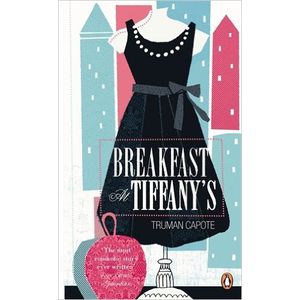BREAKFAST AT TIFFANY'S - PENGUIN ESSENTIALS - TRUMAN CAPOTE