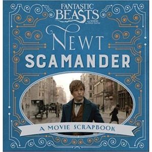 FANTASTIC BEASTS AND WHERE TO FIND THEM - NEWT SCAMANDER: A
