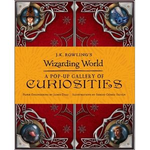 J.K. ROWLING'S WIZARDING WORLD POP-UP GALLERY OF CURIOSITIES
