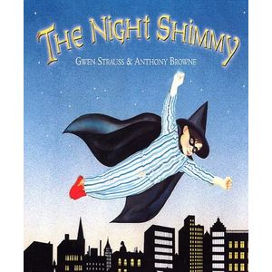 THE NIGHT SHIMMY - ANTHONY BROWNE