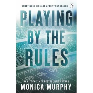 PLAYING BY THE RULES - MONICA MURPHY