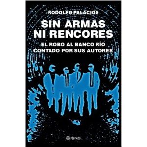 SIN ARMAS NI RENCORES
