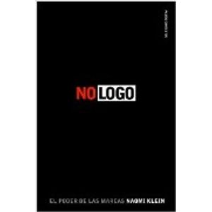NO LOGO: EL PODER DE LAS MARCAS
