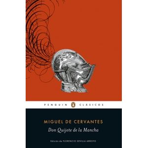 EL DON QUIJOTE DE LA MANCHA - PENGUIN CLÁSICOS