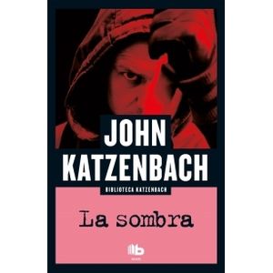 LIBRO LA SOMBRA - JOHN KATZENBACH - ZETA BOLSILLO