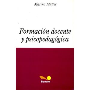 FORMACIÓN DOCENTE Y PSICOPEDAGÓGICA