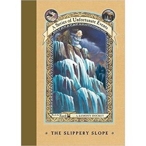 THE SLIPPERY SLOPE  - A SERIES OF UNFORTUNATE EVENTS 10