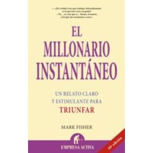 EL MILLONARIO INSTANTANEO