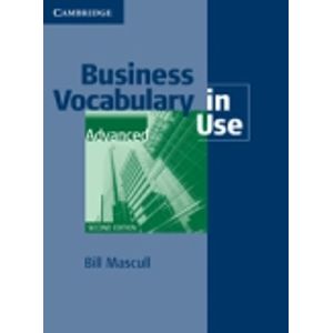 BUSINESS VOCABULARY IN USE - ADVANCED WITH KEY