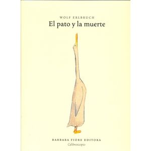 EL PATO Y LA MUERTE